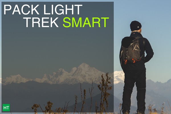 how-to-pack-light-weight-for-a-trek