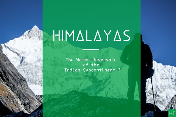 himalayas-water-reservoir-of-the-indian-subcontinent