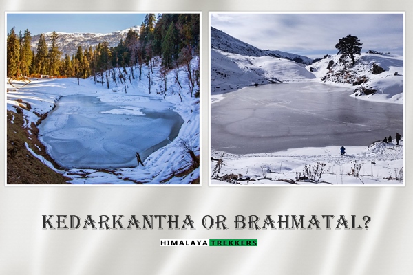 kedarkantha-or-brahmatal-which-on-is-a-better-trek